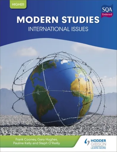 Higher Modern Studies: International Issues - Frank Cooney, Steph O'Reilly, Pauline Kelly, Gary Hughes