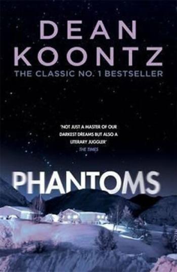 Phantoms - Dean Koontz