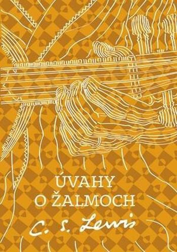 Úvahy o žalmoch - Clive Staples Lewis