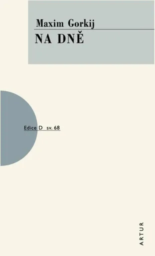 Na dně - Maxim Gorkij