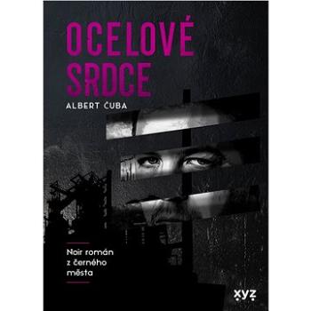 Ocelové srdce (978-80-759-7964-3)