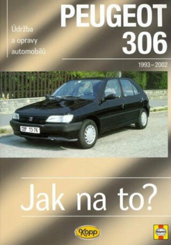 Peugeot 306 - 1993 - 2002 - Jak na to? - 53. - Coombs M., Rendle S.