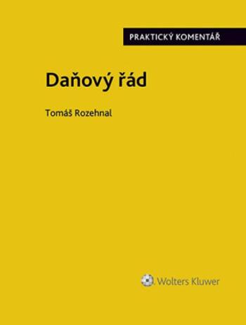 Daňový řád - Rozehnal Tomáš