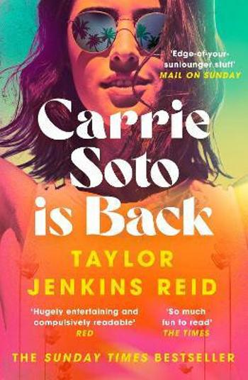 Carrie Soto Is Back - Taylor Jenkins Reid