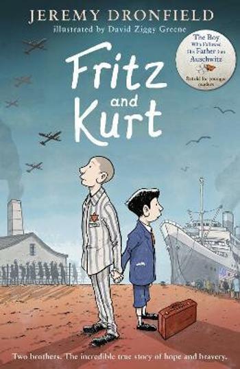 Fritz and Kurt - Jeremy Dronfield