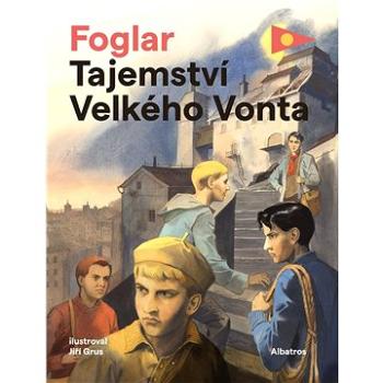 Tajemství Velkého Vonta (9788070336052)