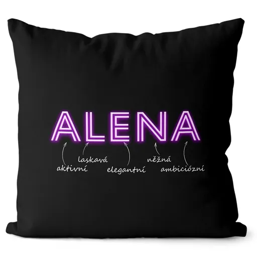 Polštář Ženská jména - NEON (Velikost: 55 x 55 cm, Jméno: Alena)