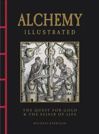 Alchemy Illustrated - Michael Kerrigan
