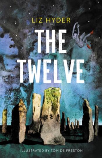 The Twelve - Liz Hyder