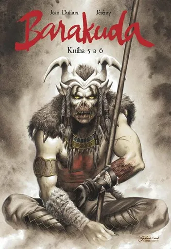 Barakuda 5+6 - Jean Dufaux, Jérémy