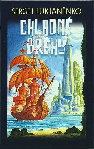 Chladné břehy - Sergej Vasiljevič Lukjaněnko