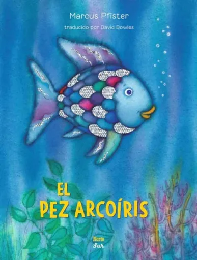 El Pez Arcoiris - Pfister Marcus