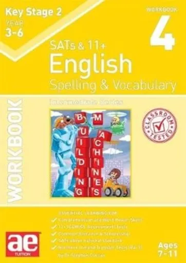 KS2 Spelling & Vocabulary Workbook 4 - Dr Stephen C Curran, Warren J. Vokes