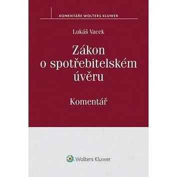 Zákon o spotřebitelském úvěru: Komentář (978-80-7478-776-8)