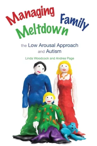 Managing Family Meltdown - Andrea Page, Linda Woodcock