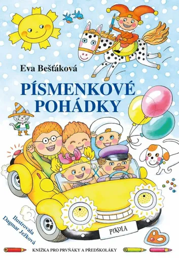 Písmenkové pohádky - Eva Bešťáková