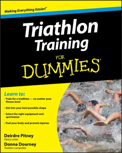 Triathlon Training For Dummies - Deirdre Pitney, Donna Dourney