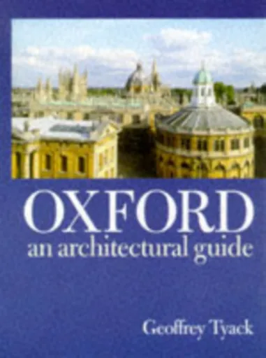 Oxford - Geoffrey  Tyack