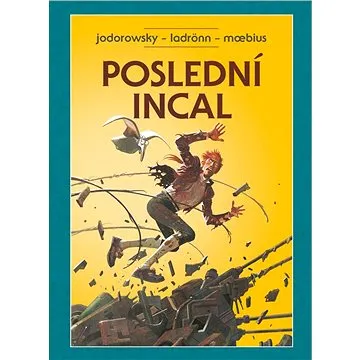 Poslední Incal (978-80-7449-601-1)