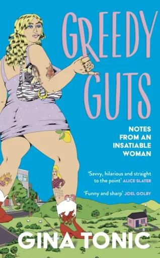 Greedy Guts - Gina Tonic