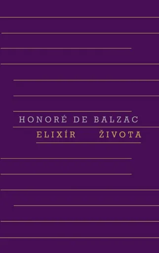Elixír života - Honoré De Balzac