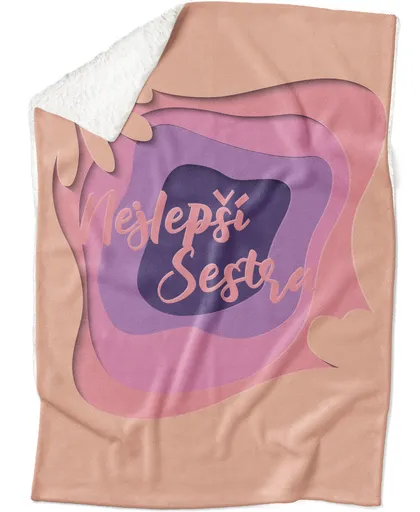 Deka Nejlepší sestra – díra (Podšití beránkem: ANO)