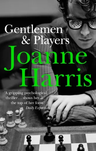 Gentlemen & Players - Joanne Harrisová