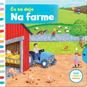 Čo sa deje na farme - Rebecca Finn