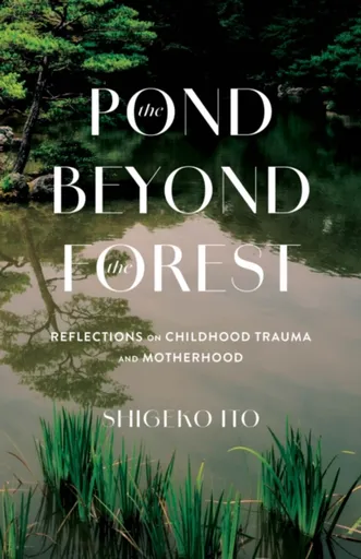 Pond Beyong the Forest - Shigeko Ito