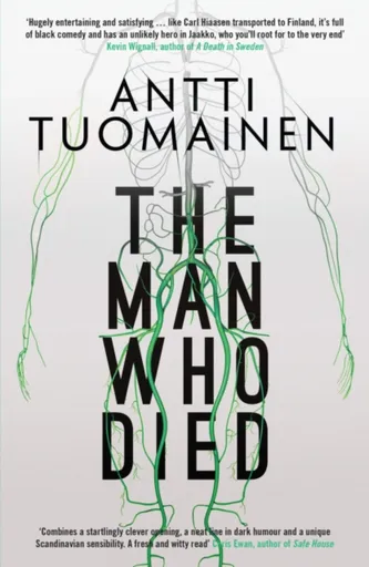 The Man Who Died - Antti Tuomainen