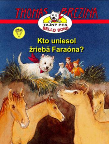 Kto uniesol žriebä Faraóna? - Thomas C. Brezina