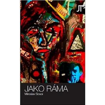 Jako Ráma (978-80-907504-7-0)