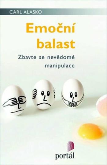 Emoční balast - Carl Alasko