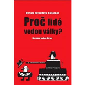 Proč lidé vedou války? (978-80-87054-72-7)