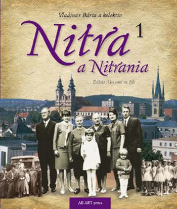 Nitra a Nitrania 1 - Vladimír Bárta