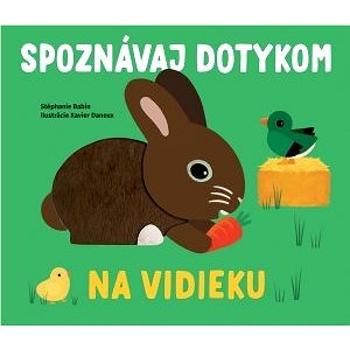 Spoznávaj dotykom Na vidieku (978-80-567-0537-7)