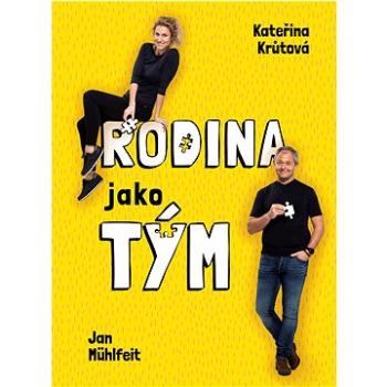 Rodina jako tým (978-80-7261-587-2)