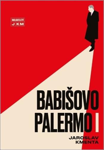 Babišovo Palermo I - Jaroslav Kmenta