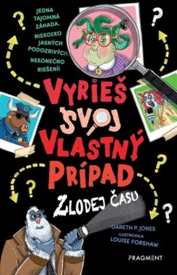 Vyrieš svoj vlastný prípad - Gareth P. Jones