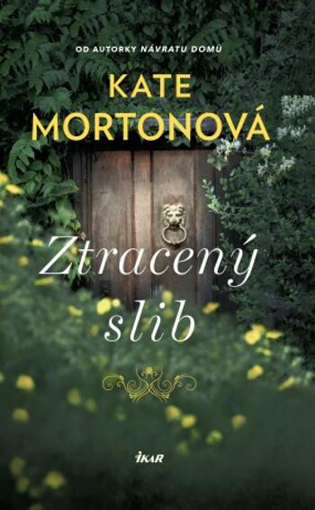 Ztracený slib - Kate Mortonová - e-kniha