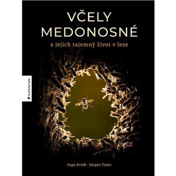 Včely medonosné (978-80-271-3224-9)