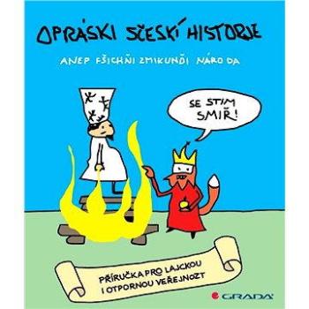 Opráski sčeskí historje (978-80-247-5025-5)