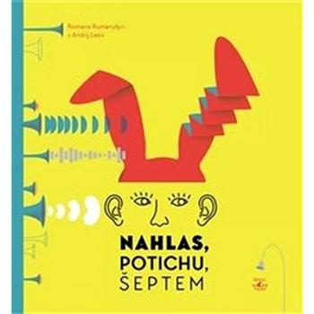 Nahlas, potichu, šeptem (978-80-257-2869-7)