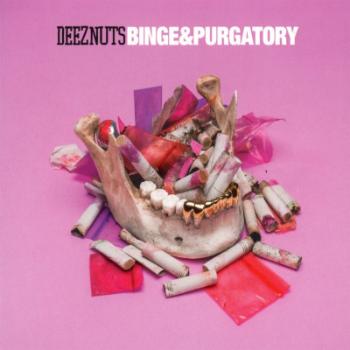 Deez Nuts - Binge & Purgatory, CD