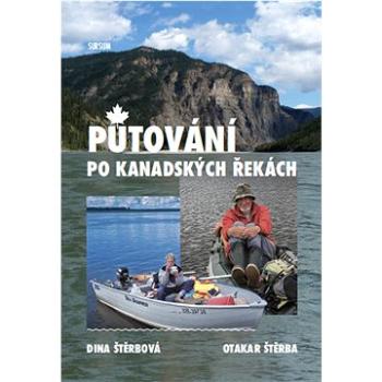 Putování po kanadských řekách (978-80-7323-375-4)