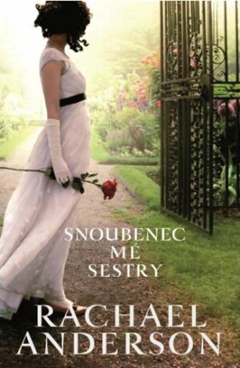 Snoubenec mé sestry - Rachael Anderson