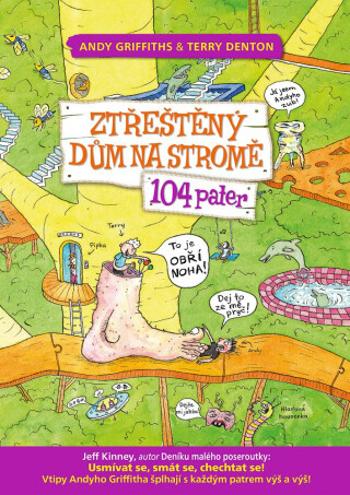 Ztřeštěný dům na stromě 104 pater - Andy Griffiths