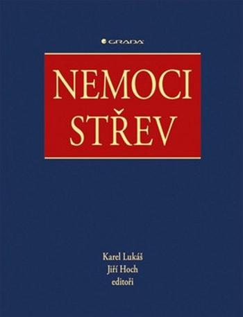 Nemoci střev - Karel Lukáš, Jiří Hoch