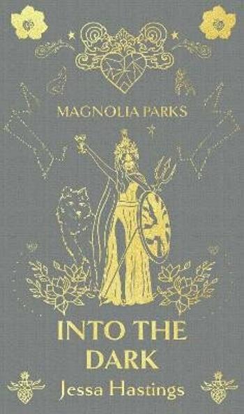 Magnolia Parks: Into the Dark - Jessa Hastings