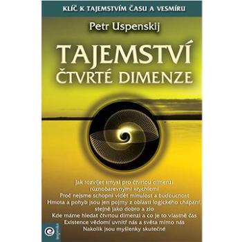 Tajemství čtvrté dimenze (978-80-8100-669-2)